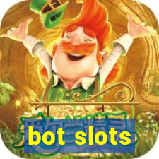 bot slots